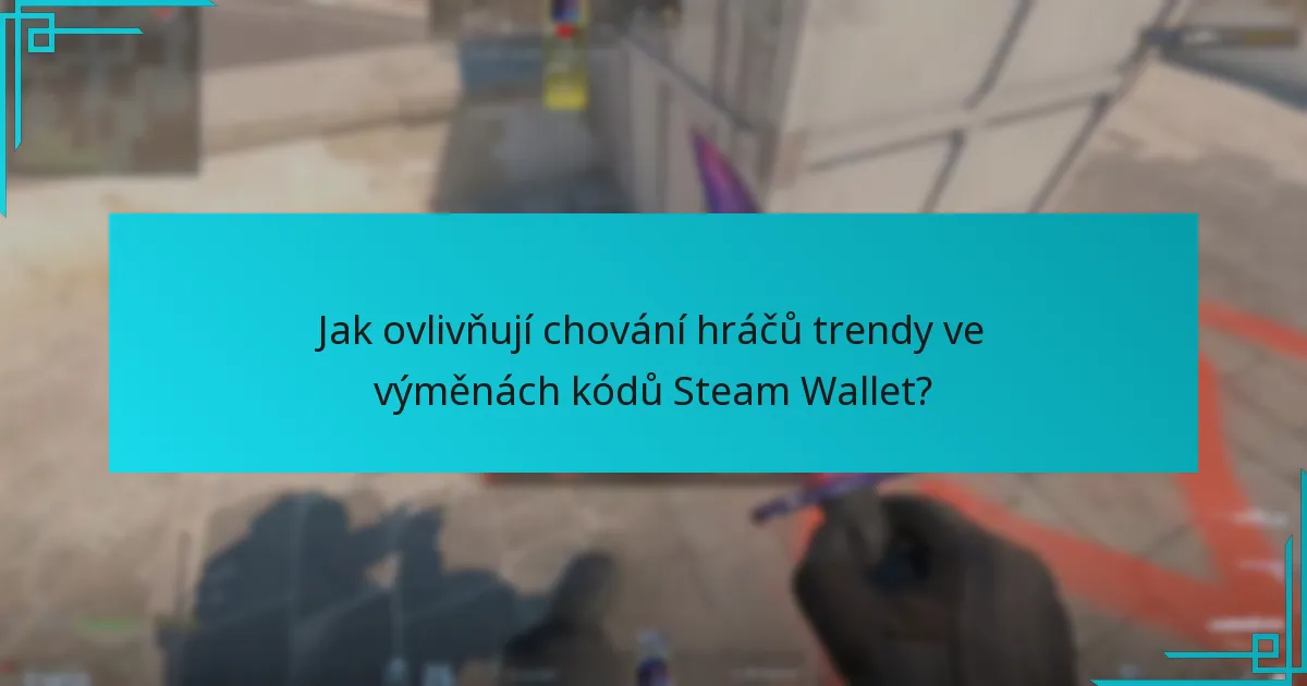 Jak souvisí ekonomika Counter-Strike 2 s výměnami kódů Steam Wallet?